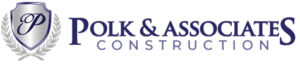 Polk & Associates Construction